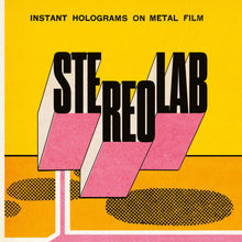 Load image into Gallery viewer, Stereolab | Instant Holograms On Metal Film