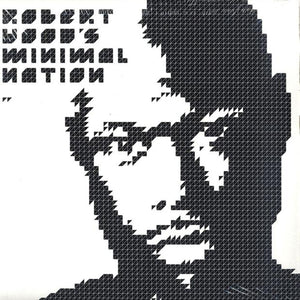Robert Hood | Minimal Nation