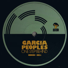 Load image into Gallery viewer, Garcia Peoples : One Step Behind (LP, Album)