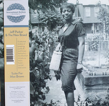 Load image into Gallery viewer, Jeff Parker &amp; The New Breed : Suite For Max Brown (LP, Album)