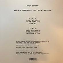 Load image into Gallery viewer, Golden Retriever (2) and Chuck Johnson : Rain Shadow (LP, Album, Ltd, Cle)