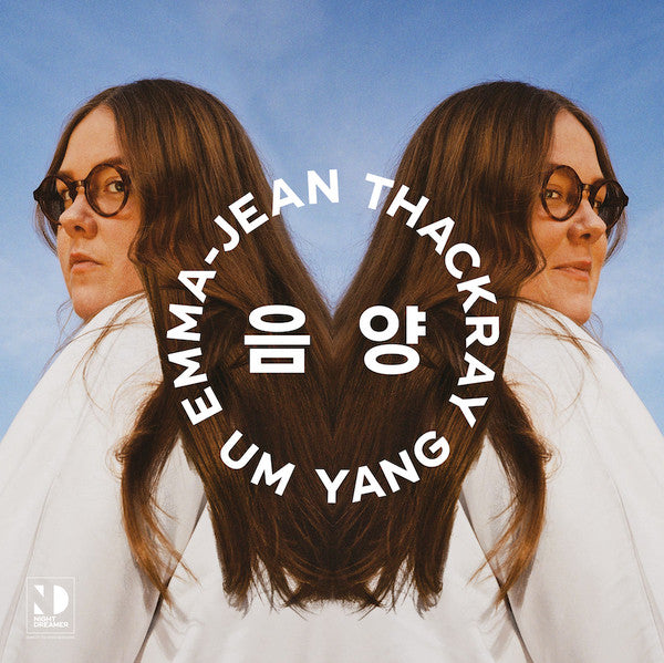 Emma-Jean Thackray : Um Yang 음 양  (12