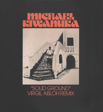 Load image into Gallery viewer, Michael Kiwanuka : Solid Ground (Virgil Abloh Remix) (10&quot;, Gol)