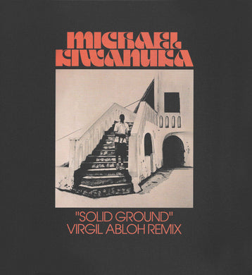 Michael Kiwanuka : Solid Ground (Virgil Abloh Remix) (10