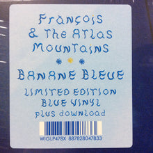 Load image into Gallery viewer, Frànçois And The Atlas Mountains : Banane Bleue (LP, Album, Ltd, Blu)