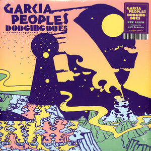 Garcia Peoples : Dodging Dues  (LP, Album)