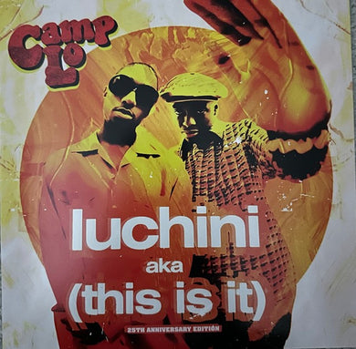 Camp Lo : Luchini (Aka This Is It) (7