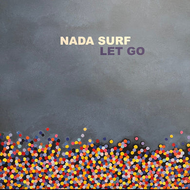 Nada Surf : Let Go (2xLP, Dlx, RE)
