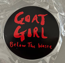 Load image into Gallery viewer, Goat Girl : Below The Waste (LP)