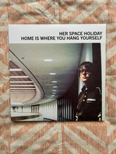 Load image into Gallery viewer, Her Space Holiday : Home Is Where You Hang Yourself (2xLP, RE)