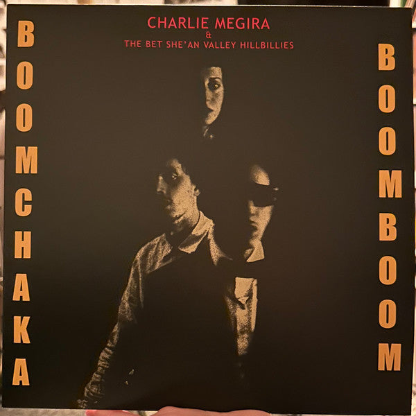 Charlie Megira & The Bet She'an Valley Hillbillies : Boom Chaka Boom Boom (LP, Album)