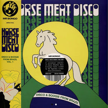 Load image into Gallery viewer, Horse Meat Disco : Disco &amp; Boogie From Brazil Vol.1 (2xLP, Comp)