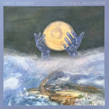 Load image into Gallery viewer, Great Grandpa : Patience, Moonbeam (LP, Ltd, Lim)