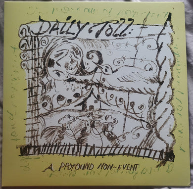 Daily Toll : A Profound Non-Event (LP, Album, Ltd, RP, Gre)