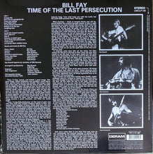 Load image into Gallery viewer, Bill Fay : Time Of The Last Persecution (LP, Album, RE)