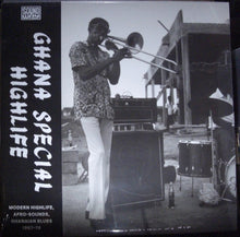 Load image into Gallery viewer, Various : Ghana Special Highlife - Modern Highlife, Afro-Sounds, Ghanaian Blues 1967-76 (LP, Comp)