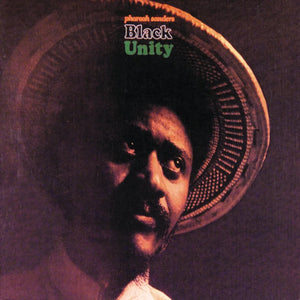 Pharoah Sanders | Black Unity (Verve By Request Series)