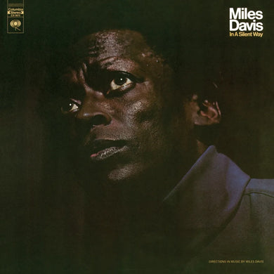 Miles Davis | In A Silent Way