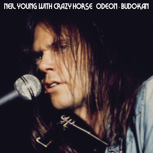 Neil Young with Crazy Horse | Odeon - Budokan