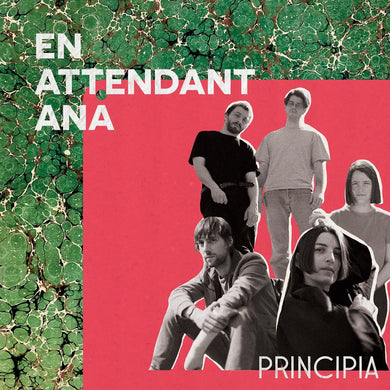 En Attendant Ana | Principia