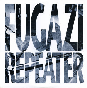 Fugazi | Repeater