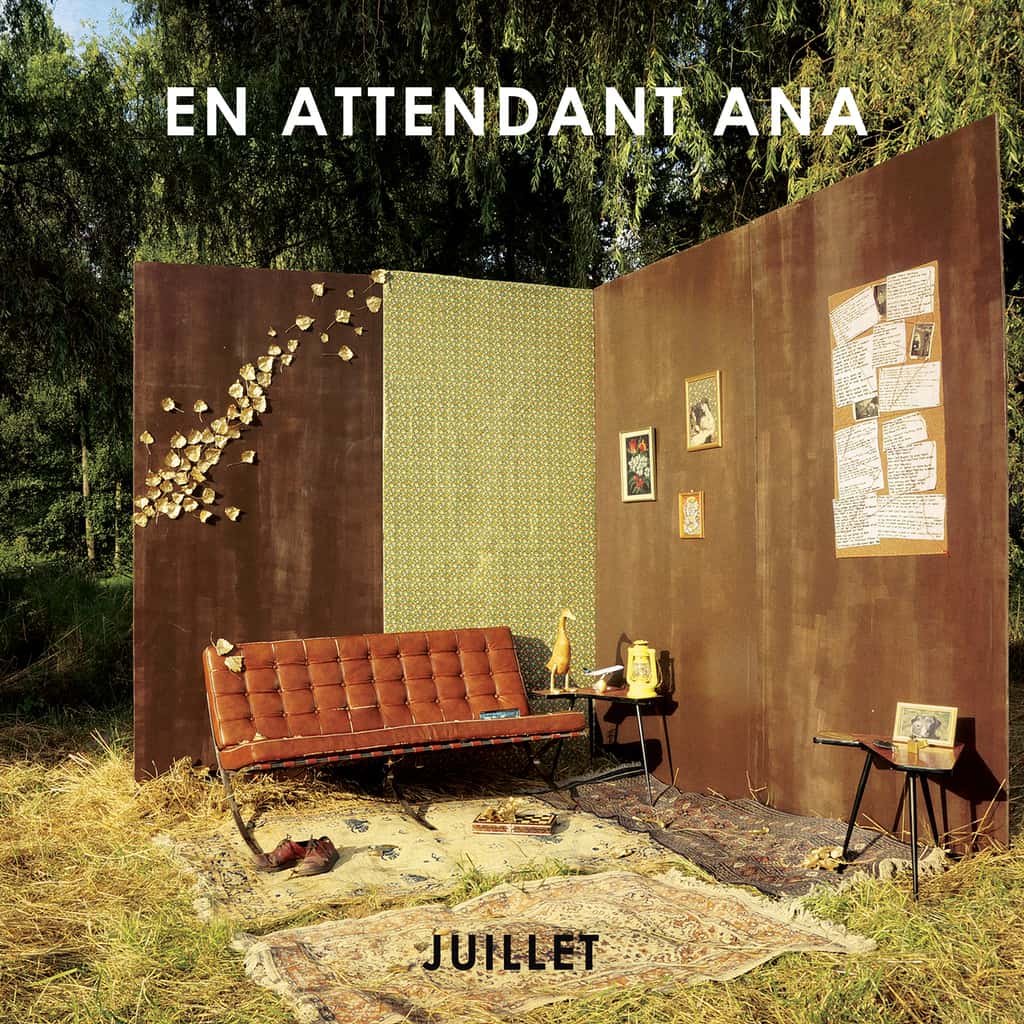 En Attendant Ana | Juillet