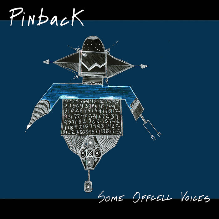 Pinback | Some Offcell Voices