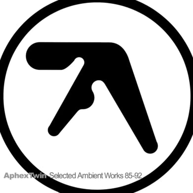 Aphex Twin | Selected Ambient Works 85-92