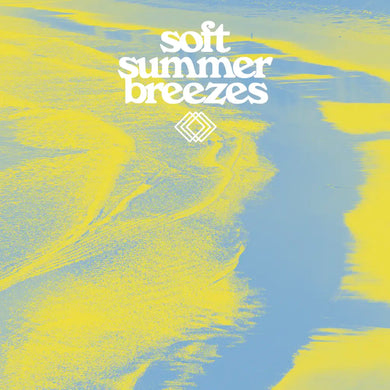 Various Artists | Soft Summer Breezes
