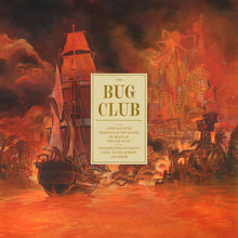 Load image into Gallery viewer, The Bug Club | On The Intricate Inner Workings Of The System