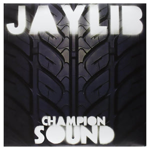 Jaylib | Champion Sound - Hex Record Shop