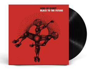 Sons of Kemet | Black to the Future