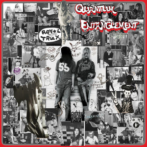 Royal Trux ‎| Quantum Entanglement - Hex Record Shop