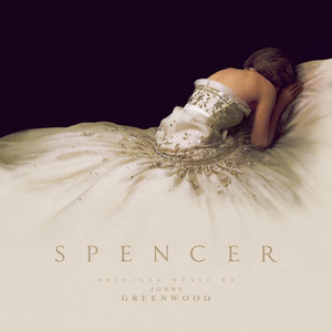 Jonny Greenwood | Spencer (OST)