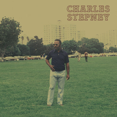 Charles Stepney | Step On Step