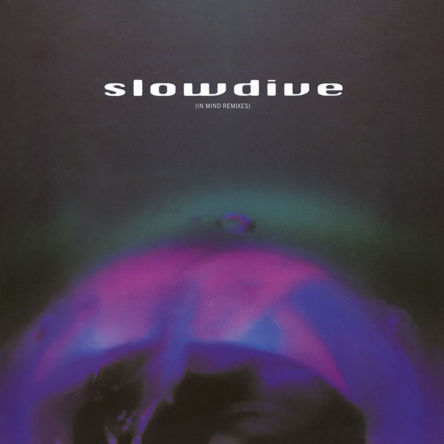 Slowdive | 5 EP (In Mind Remixes)