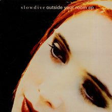 Load image into Gallery viewer, Slowdive | Outside Your Room