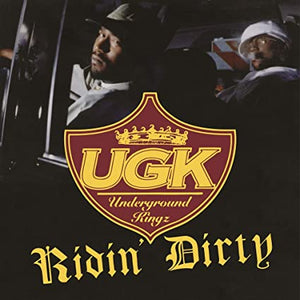 UGK | Ridin' Dirty