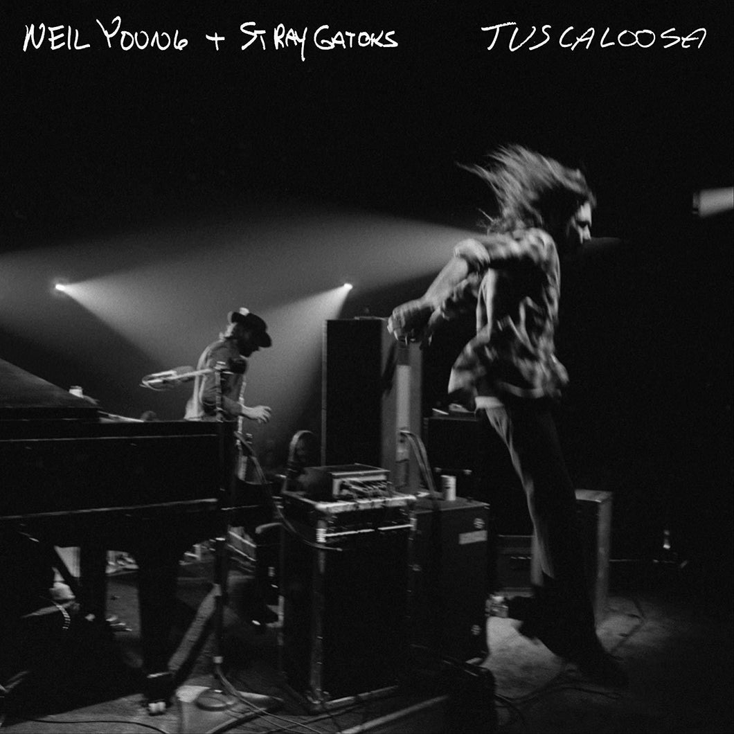 Neil Young & The Stray Gators | Tuscaloosa - Hex Record Shop