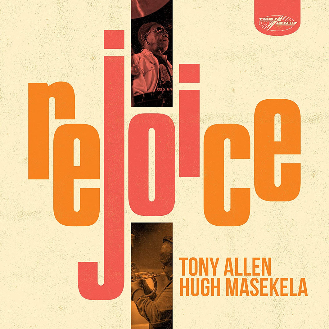 Tony Allen and Hugh Masekela | Rejoice
