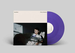 Anna Burch | If You're Dreaming - Hex Record Shop