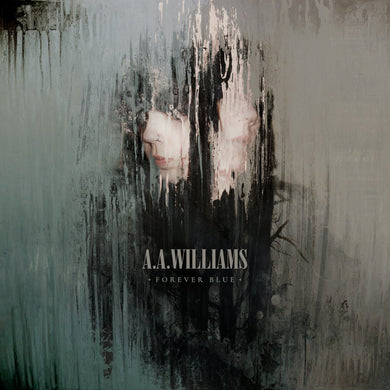 A.A. Williams ‎| Forever Blue - Hex Record Shop