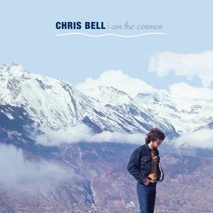 Chris Bell | I Am the Cosmos