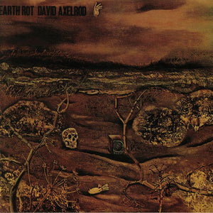 David Axelrod | Earth Rot (Vocal Version) - Hex Record Shop