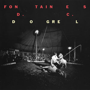 Fontaines D.C. | Dogrel - Hex Record Shop
