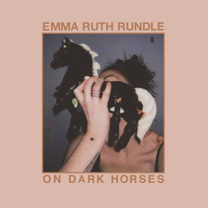 Emma Ruth Rundle | On Dark Horses