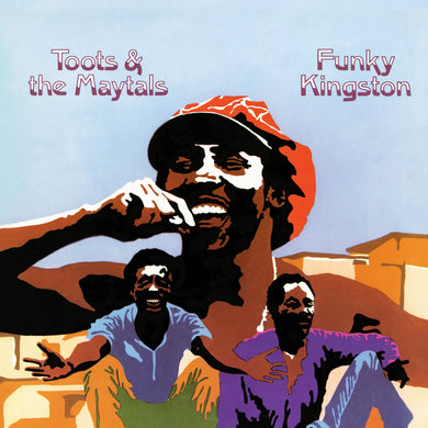 Toots & The Maytals | Funky Kingston