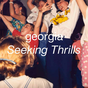 Georgia | Seeking Thrills - Hex Record Shop