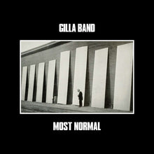 Load image into Gallery viewer, Gilla Band | Most Normal