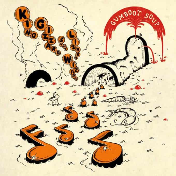 King Gizzard & The Lizard Wizard | Gumboot Soup - Hex Record Shop
